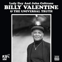 Billy Valentine & The Universal Truth - Lady Day & John Coltrane / Home Is Where The Hatred is - Acid Jazz image