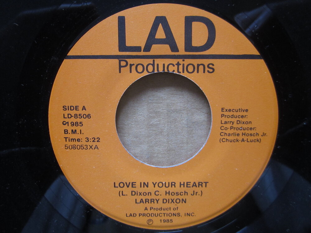 soul Larry Dixon   love in your heart LAD PRODUCTIONS