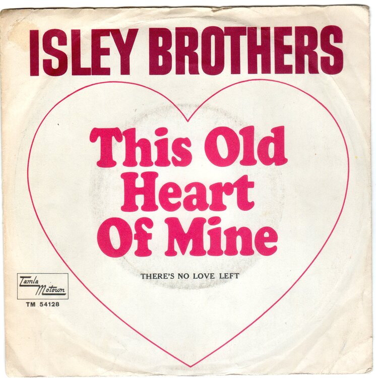 Isleys - This Old Heart.jpg