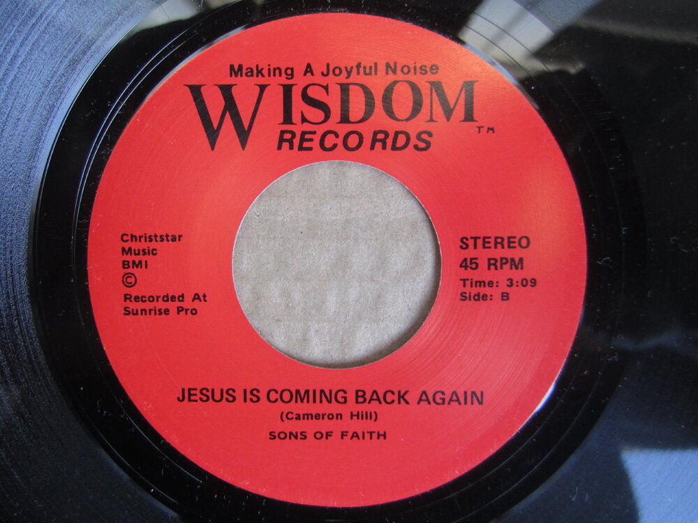 Sons Of Faith - jesus is coming back WISDOM.JPG