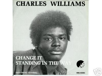 charles williams - change it standing in the way