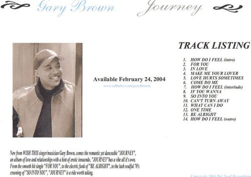 da' soul recordings artist gary brown... journey