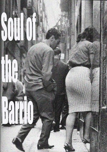 soul of the barrio december 16th 2006