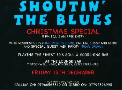 shoutin the blues xmas special fri 15th dec - w/ mik parry