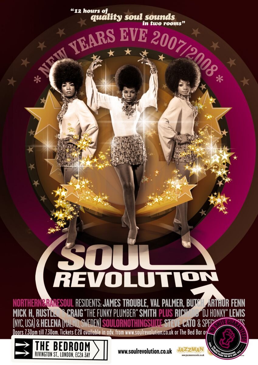 Soul Revolution NYE 2007