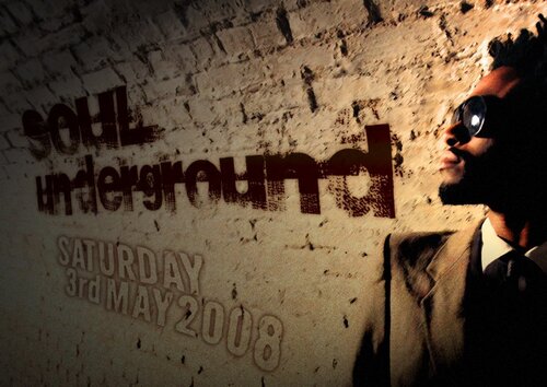 soul underground returns saturday 3rd may 2008