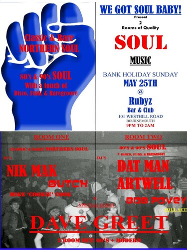 we got soul baby! bank holiday sunday 25th may 9pm to 2a