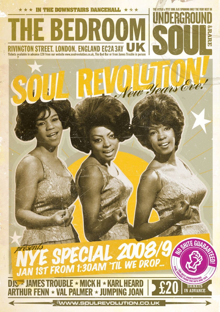 Soul Revolution NYE 2008