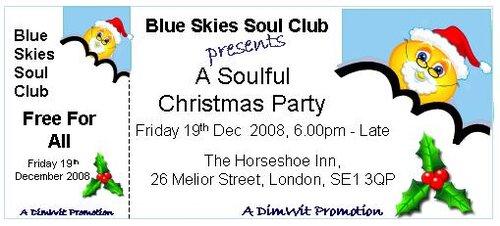 blue skies - a soulful christmas party - 19/12/08