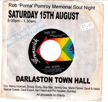 rob (poma) pomroy memorial soul night sat 15th aug. darlaston town hall rate topic: