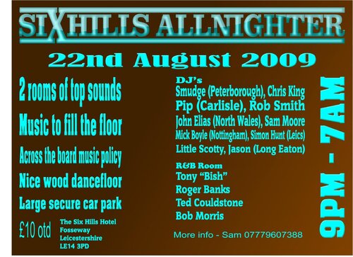 six hills nighter 22/08/09