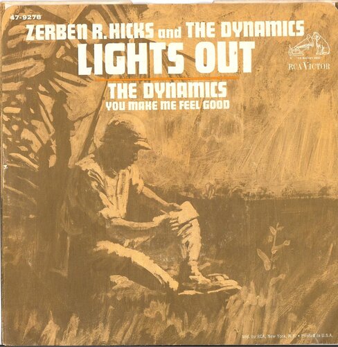zerben r. hicks and the dynamics - lights out
