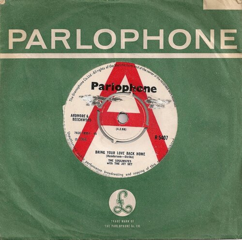 the soulmates with the jet set - bring your love back home - parlaphone dj r5407