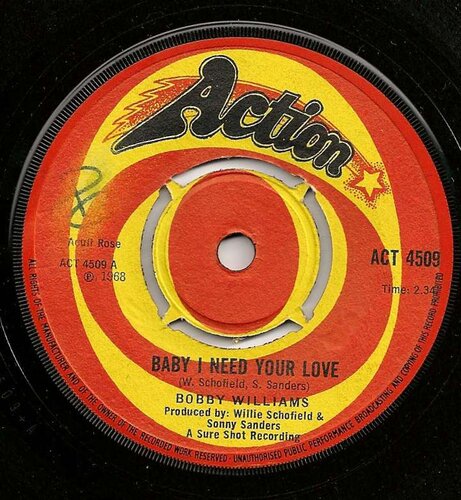 bobby williams - baby i need your love - action 4509
