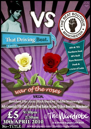 that driving beat, leeds - yorks vs lancs special 30th april