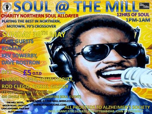 soul @ the mill charity alldayer, sunday 30th may 1pm-1am