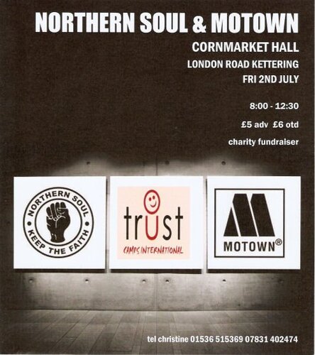 friday 2nd july kettering - northern & motown charity fundraiser