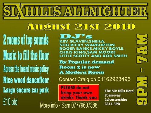 sixhills allnighter 21/08/10