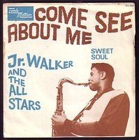 jr walker - come see about me