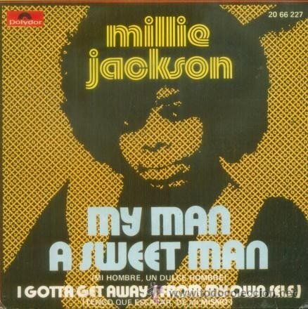millie jackson - my man a sweet man