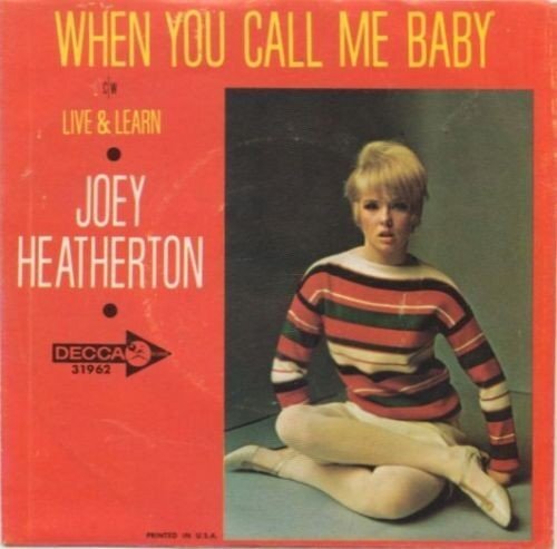 joey heatherton - when you call me baby