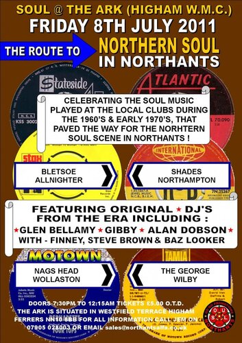 the route to northern soul in northants! jfriday july 8th 2011
