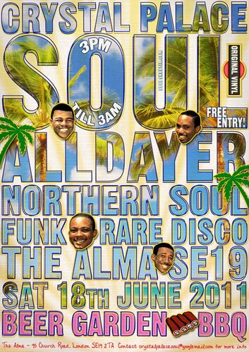 crystal palace soul alldayer! saturday june 18th 2011