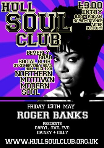 hull soul club 13th may roger banks