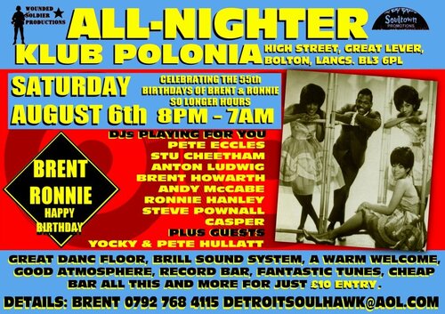 bolton high st nighter aug 6th   brent howarth and ronnie hanleys 55th birthday soulfest 4