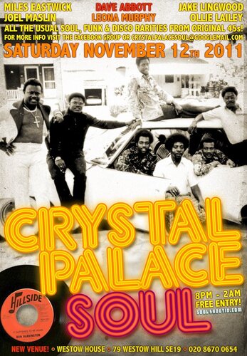 crystal palace soul - saturday 12th november 2011 - free entry - cool new venue!!