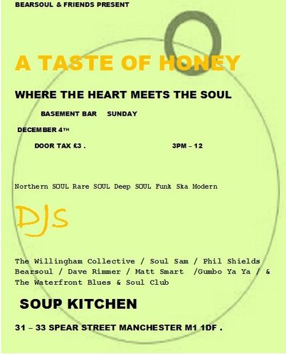 a taste of honey @ soup kitchen manchester