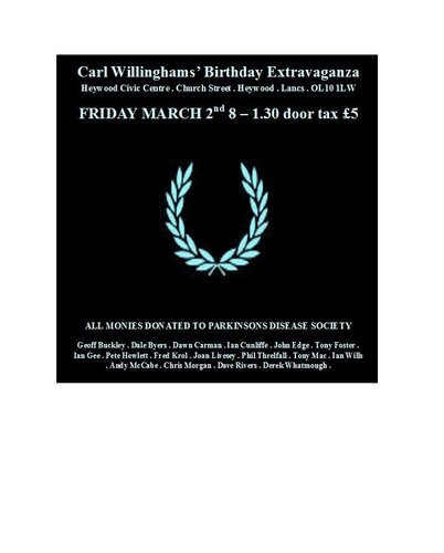 carl willinghams birthday extravaganza heywood civic march 2nd 2012