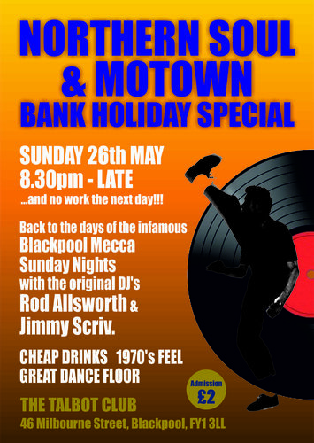 the talbot club may bank holiday -sunday night@the blackpool mecca revival nite