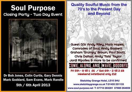 soul purpose closing party weekend 5 & 6 april 2013
