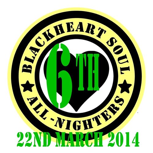 blackheart oldies all nighter .. march 22nd 2014