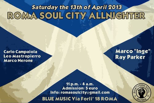 sat 13 apr 2013 roma soul city allnighter @ blue music - roma