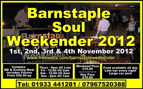 barnstaple soul weekender, 1st, 2nd, 3rd & 4th nov 2012