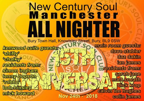 New Century Soul Club 24th November 2018 15th Anniversary