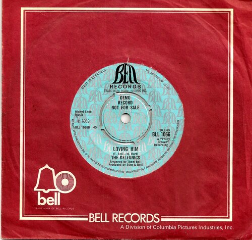 The Delfonics Loving Him Bell BLL 1066 1969.jpg