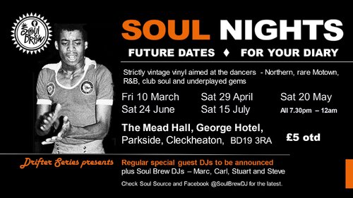 Soul Brew @ The Mead Hall, George Hotel, Cleckheaton