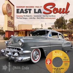 East LA Soul - Rampart Records 1963-1971 - Outta Sight Records