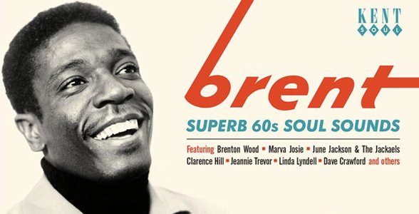 Kent CD - Brent - Superb 60s Soul Sounds