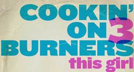Cookin' on 3 Burners - Special Digital Edition Release