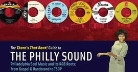 There's That Beat! Guide To The Philly Sound - Book out 6 Sept 2016
