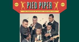 Win Pied Piper: The Pinnacle Of Detroit Northern Soul LP Competition