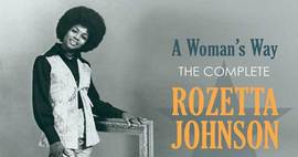 A Woman's Way: The Complete Rozetta Johnson - New  Kent Records Release