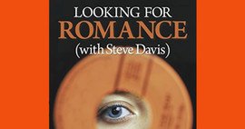 Book: Looking for Romance (with Steve Davis) by Ben Summers