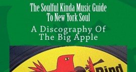 The Soulful Kinda Music Guide To New York Soul