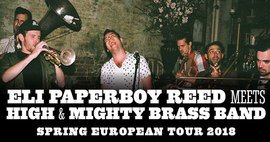 Eli Paperboy Reed / High & Mighty Brass Euro Tour