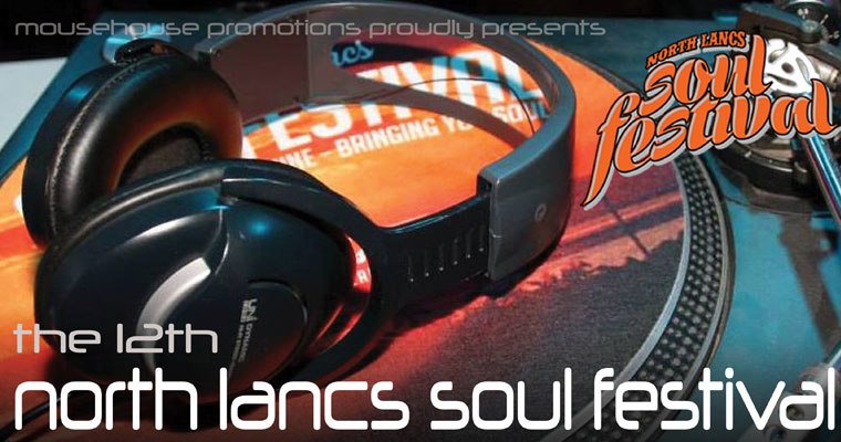 More information about "North Lancs Soul Festival Event Programme 18-20 May 2018"